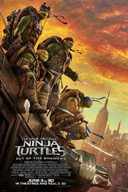 Teenage Mutant Ninja Turtles 2 Out Of The Shadows (2016) เต่านินจา 2 จากเงาสู่ฮีโร่